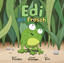 Benjamin Schwager: Edi der Frosch