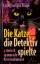 Braun, Lilian Jackson: Die Katze, die da