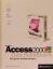 Microsoft Access 2000 - das Handbuch: Microsoft Access 2000 - das Handbuch