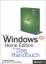 Microsoft Windows XP Home Edition - Das Handbuch