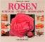 Mattock, John / Newdick , Jane: Rosen