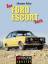 Johannes Kuhny: Das Ford Escort Buch