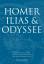 Homer: Ilias und Odyssee: Zweisprachige 