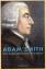 Adam Smith: Der Wohlstand der Nationen -