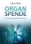 Hans Stolp, Andrea Fischer: Organspende 