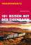 Moeller, E. Armin: 101 Reisen mit der Ei