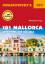 Jürgen Bungert: 101 Mallorca - Reiseführ