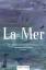 Andrea Jennert: La Mer - Die Liebe der E