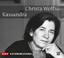 Christa Wolf: Christa Wolf liest Kassand