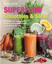 Superfood - Smoothies & Säfte Taschenbuc