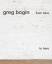 Leo Koenig: Greg Bogin. From here to her