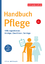 Bretzinger, Otto N.: Handbuch Pflege - H