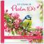 Ich schenke dir Psalm 104 - Aus Gottes H