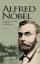 Richard Hennig: Alfred Nobel. Der Erfind