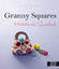 Cécile Franconie: Granny Squares