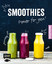 Irina Pawassar: Smoothies â€“ Power for 