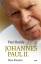 Paul Badde: Johannes Paul II. - Eine Pas Paul Badde: Johannes Paul II. - Eine Pas