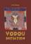 Rudolf Mentges: Vodou Initiation