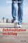 Volker Winkler: Gehmeditation im Alltag Volker Winkler: Gehmeditation im Alltag