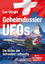 Luc Bürgin: Geheimdossier UFOs - Die Akt