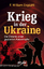 Engdahl, F. William: Krieg in der Ukrain