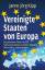 Vereinigte Staaten von Europa – Die geheimen Pläne von CIA, Nationalsozialisten und einer globalen Wirtschafts- und Finanzelite