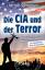 Springmann, J. Michael: Die CIA und der 