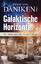 Däniken, Erich von: Galaktische Horizont