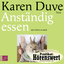 Karen Duve: Anständig essen / 4 Audio-CD