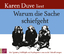 Karen Duve: Warum die Sache schiefgeht |