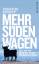 Sebastian Schoepp: Mehr Süden wagen