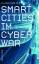 gebrauchtes Buch – Florian Rötzer – Smart Cities im Cyberwar – Bild 1