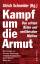 Ulrich Schneider: Kampf um die Armut - V