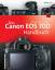 Michael Hennemann: Das Canon-EOS-70D-Han Michael Hennemann: Das Canon-EOS-70D-Han