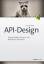 Kai Spichale: API-Design: Praxishandbuch