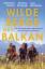 Antonia Schlosser: Wilde Berge des Balka Antonia Schlosser: Wilde Berge des Balka