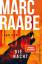 Marc Raabe: Die Nacht (Art Mayer-Serie 3 Marc Raabe: Die Nacht (Art Mayer-Serie 3