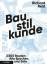 gebrauchtes Buch – Richard Reid – Baustilkunde - 3500 Bauten aus der alten und neuen Welt. Alle Epochen und Stile in über 1700 Zeichnungen – Bild 1
