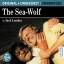 Jack London: The Sea-Wolf - Der Seewolf.