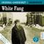 Jack London: White Fang, 1 MP3-CD. Wolfs