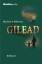 Marilynne Robinson: Gilead