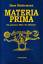 Hans Biedermann (Autor): Materia prima: 