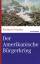 Reinhard Pohanka,: Der Amerikanische Bür