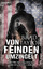 Von Feinden umzingelt. Thriller