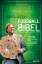 David Kadel: Fußball-Bibel (Edition 2012