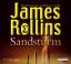 James Rollins: Sandsturm