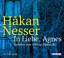 Hakan Nesser: In Liebe, Agnes