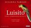 Susanna Tamaro: Luisito ~ Eine Liebesges