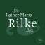 Rilke, Rainer Maria: Die Rainer Maria Ri