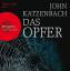 John Katzenbach: Das Opfer 6 CDs